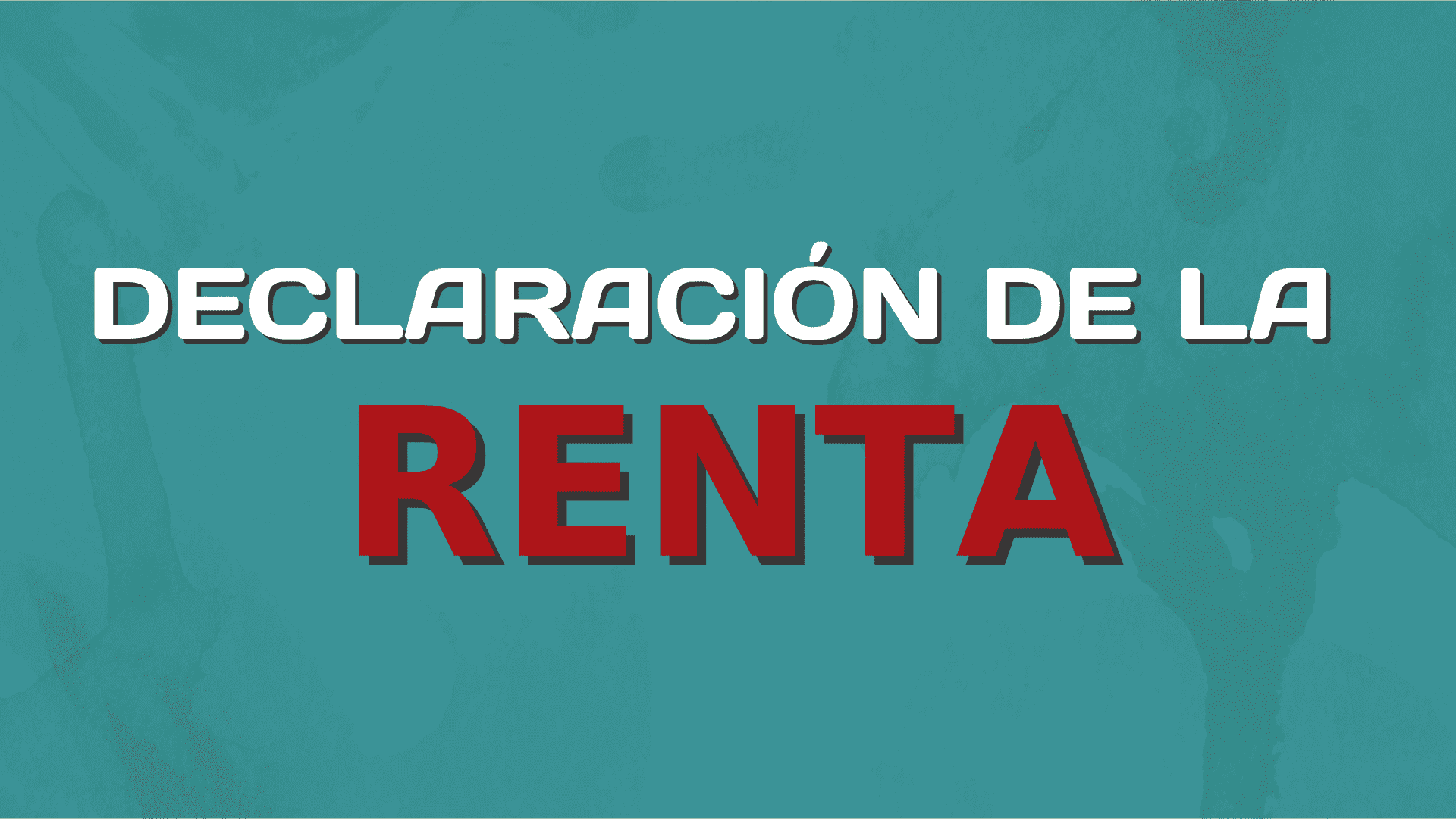 Declaración de la renta